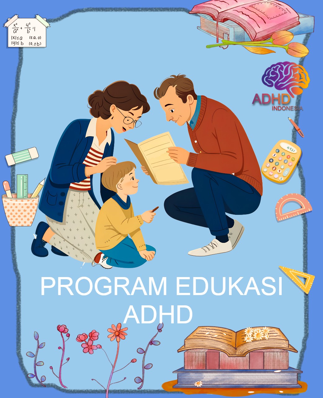 Program ADHD Indonesia Kabupaten Aceh Utara Edukasi Dini ADHD untuk Orang Tua
