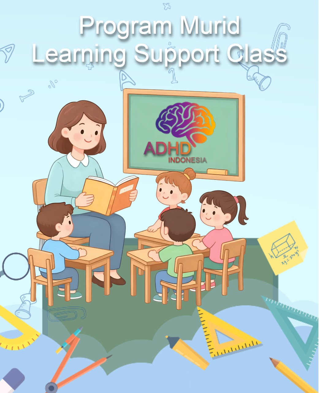 Program ADHD Indonesia Kabupaten Aceh Utara Kelas Pendampingan Belajar (Learning Support Class)